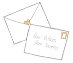 New Love Letters from Toronto - Monthly Mail Club - March